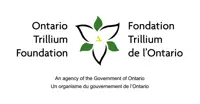 The Ontario Trillium Foundation logo featuring a stylized white trillium flower with green leaves, accompanied by bilingual text reading “Ontario Trillium Foundation” and “Fondation Trillium de l’Ontario.” Below, text identifies it as an agency of the Government of Ontario in both English and French.